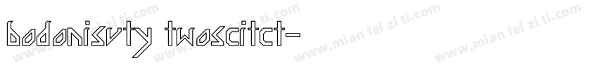 bodonisvty twoscitct字体转换